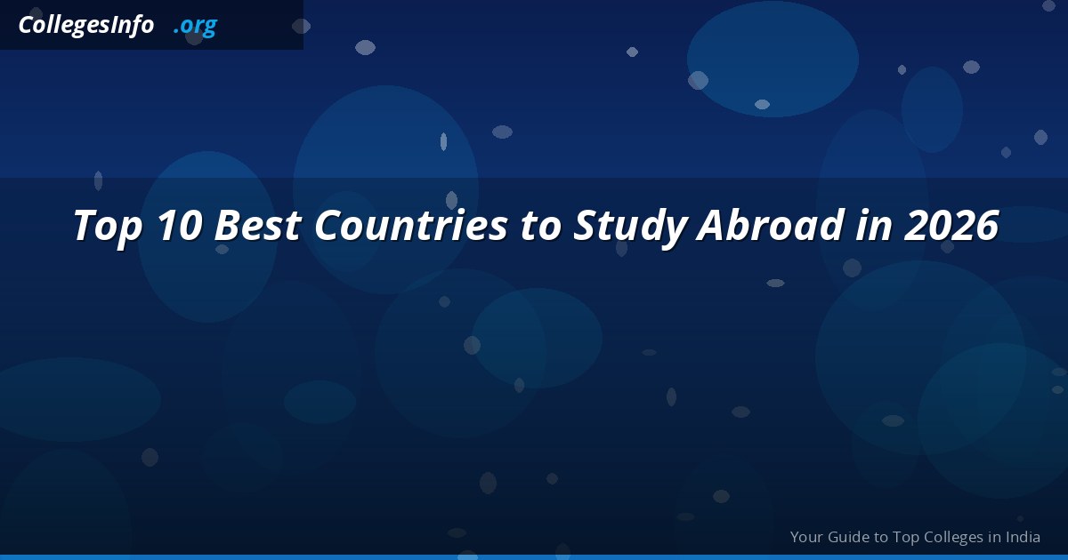 Top 10 Best Countries to Study Abroad in 2026