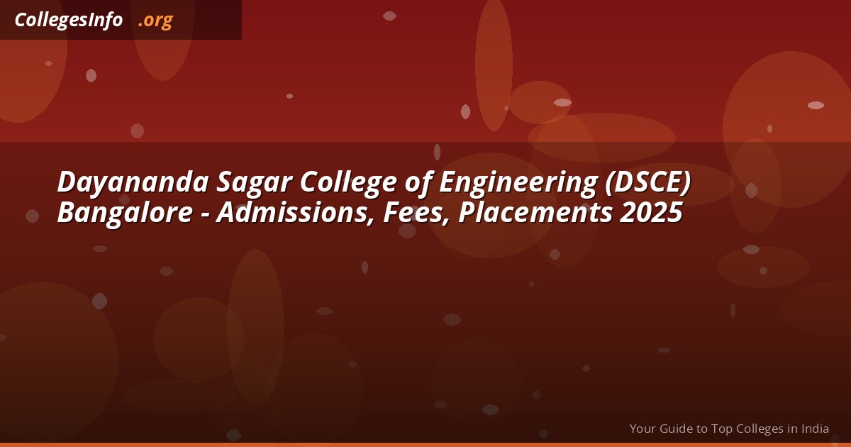 DSCE Bangalore — KCET Cutoff 6,466, NAAC A, Fees and Placements 2026