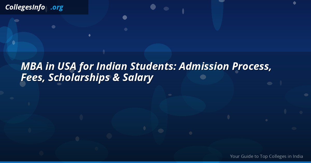 MBA in USA for Indian Students 2026 — Real Costs, GMAT Score and Average Salary