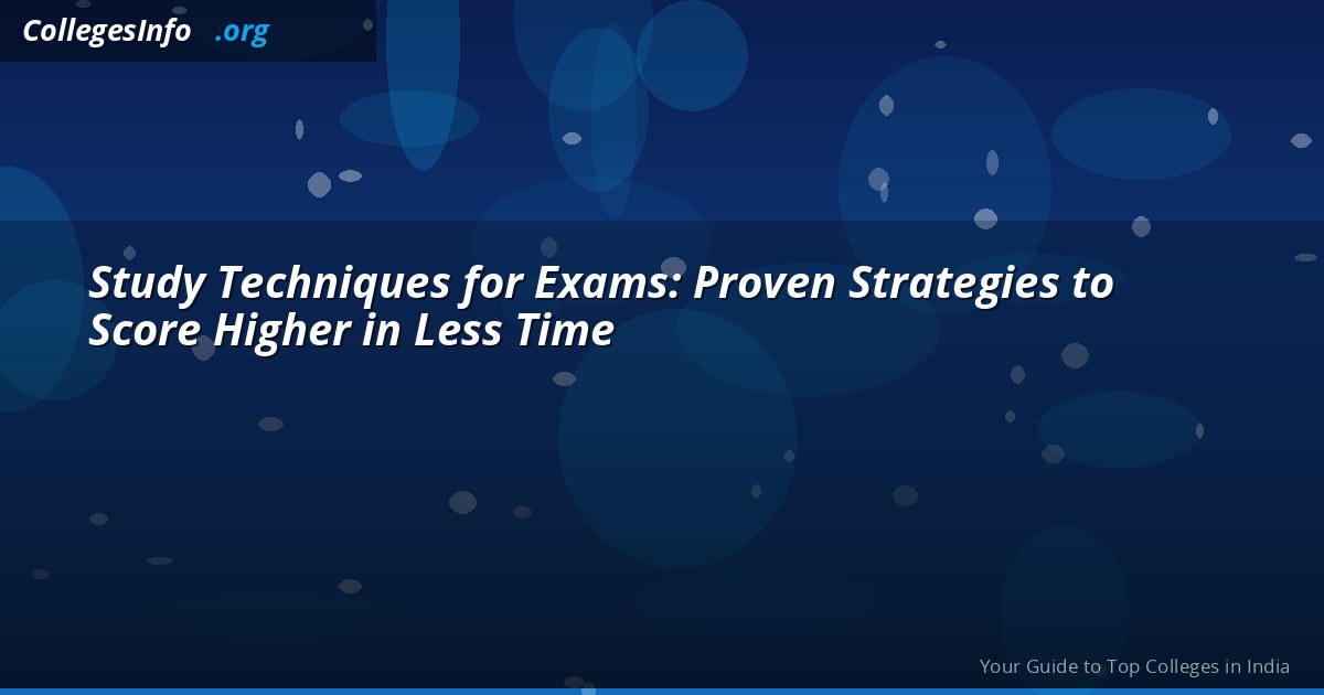 Study Techniques That Work for KCET, NEET and Board Exams — Science-Backed Methods