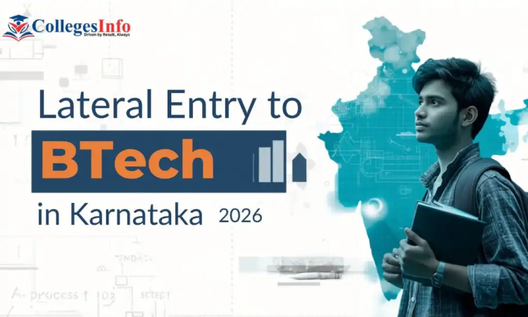 Lateral Entry to BTech in Karnataka 2026: Rules, Process & Top Colleges